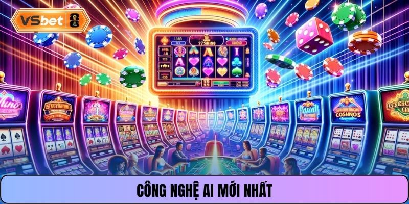 Công nghệ AI mới nhất