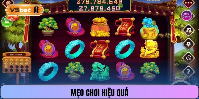 Mẹo chơi hiệu quả