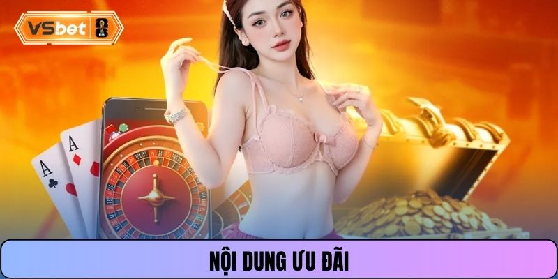 Nội dung ưu đãi