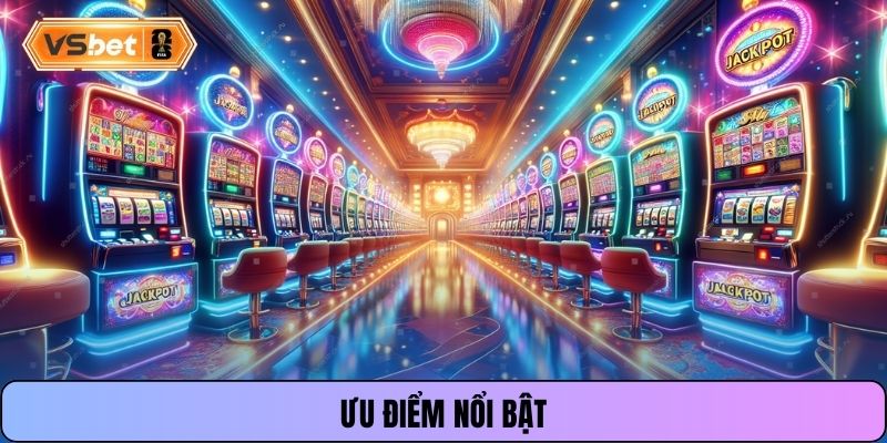 Ưu điểm nổi bật