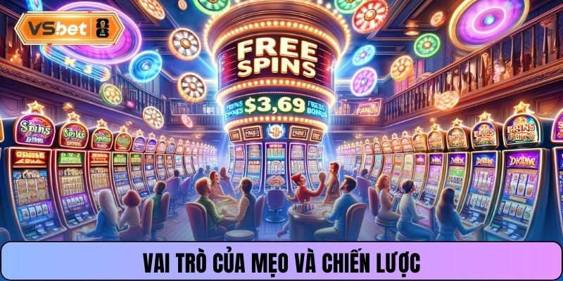 Vai trò của mẹo và chiến lược
